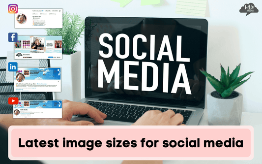 Latest image sizes for social media platforms