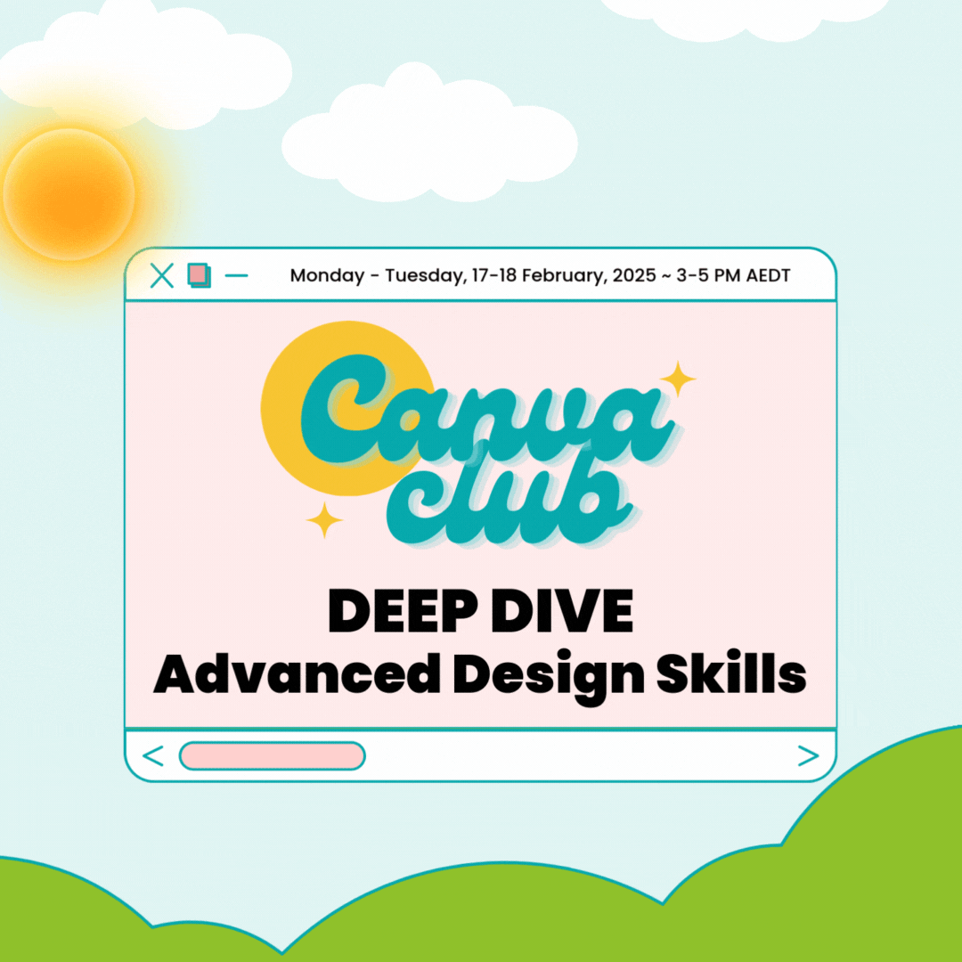 Canva club deep dive advanced design skills